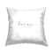Stupell Industries If You Love Me Let Me Sleep Romantic Quote Throw Pillow 18" x 18"